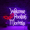 Welcome Foolish Mortals white red bat neon sign LED